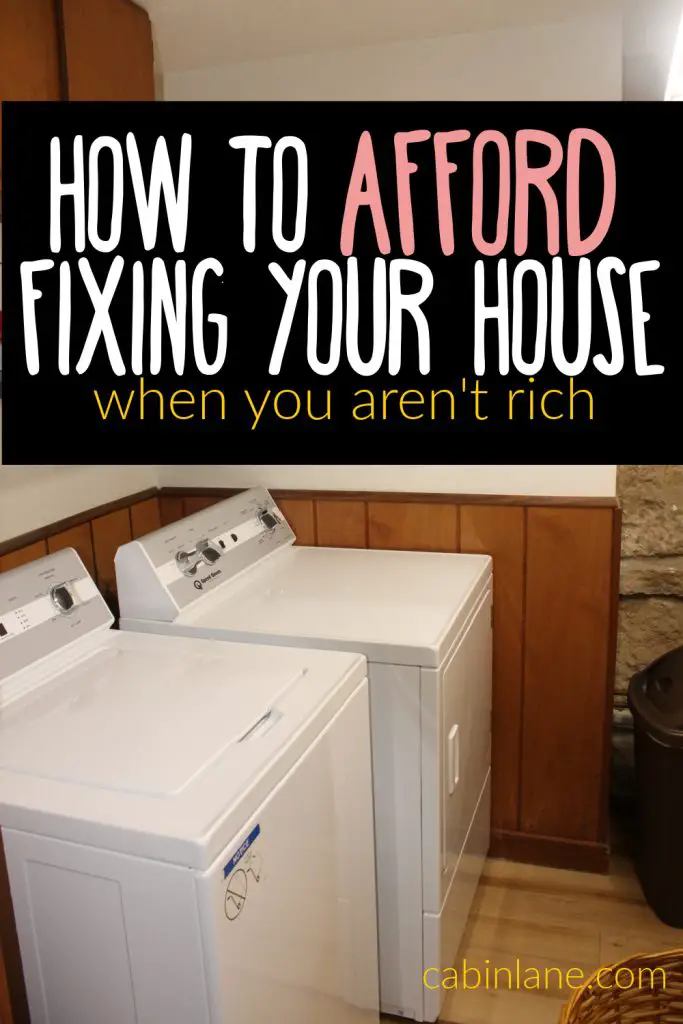 If you want to fix up your house but short on funds, don't lose faith. Here's how to afford to fix up your house, even on a small budget.