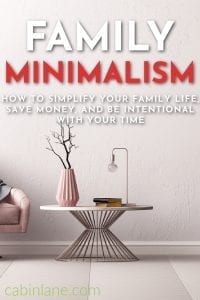 If you're looking to save time and money, spend less time cleaning, and live a more simple life, family minimalism can help. Here's how to get started.