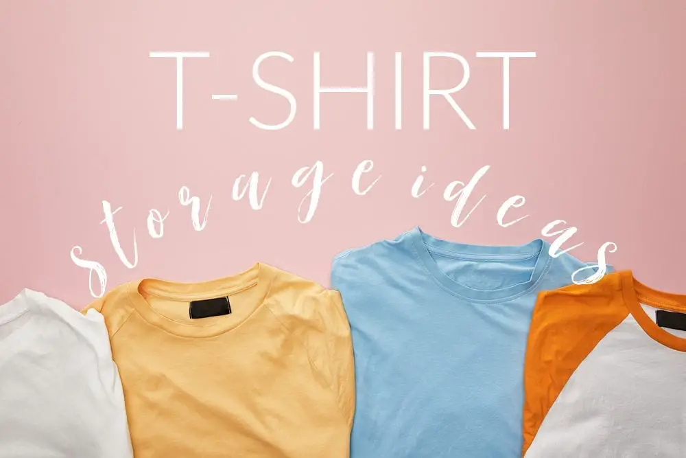 Are you ready to redo your closet? If you're looking for t-shirt storage ideas we've got the answers plus examples of best way to store t-shirts.