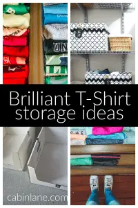 T-Shirt Storage Ideas: Brilliant Methods for Any Space - Cabin Lane