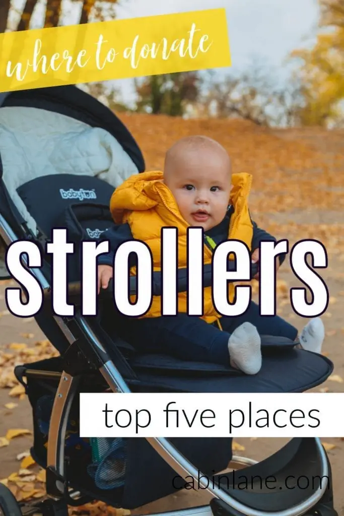 Where to Donate Strollers Top 5 Places Cabin Lane