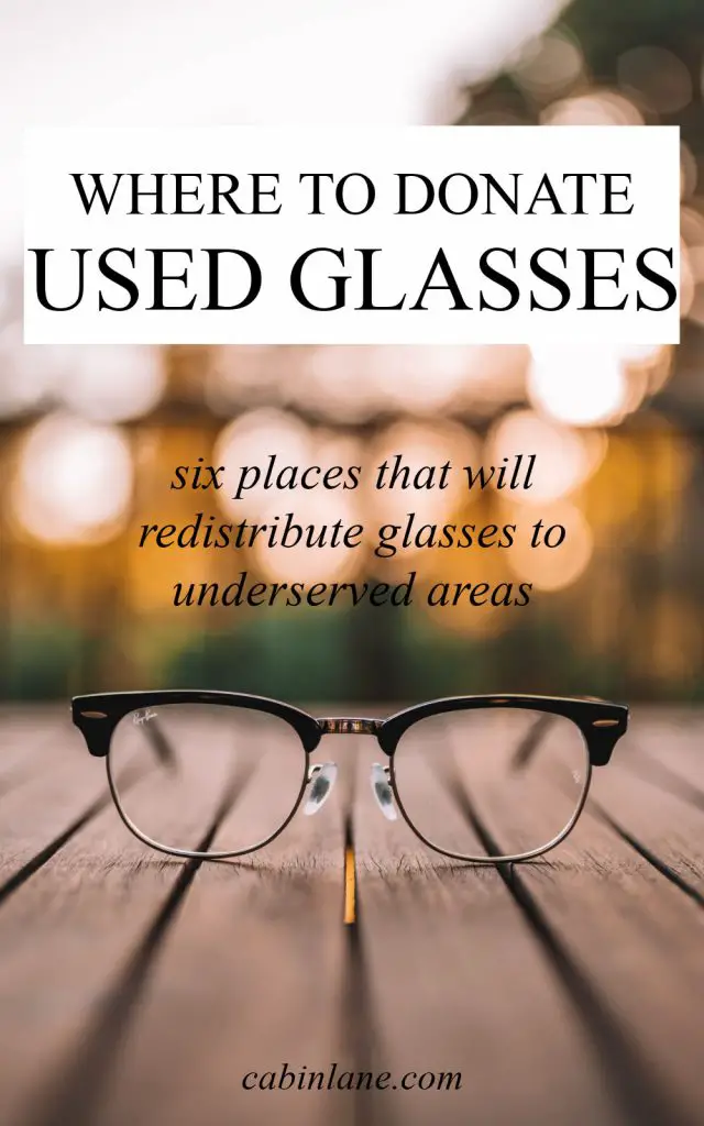 Have readers or prescription glasses you no longer wear? Here's where to donate glasses so that they stay out of landfills and benefit someone in need.