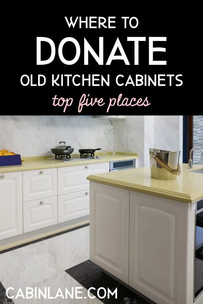 In the middle of a kitchen remodel? Here's where to donate old kitchen cabinets, the top places. Plus, what to do if your cabinets aren't in good enough shape to donate.