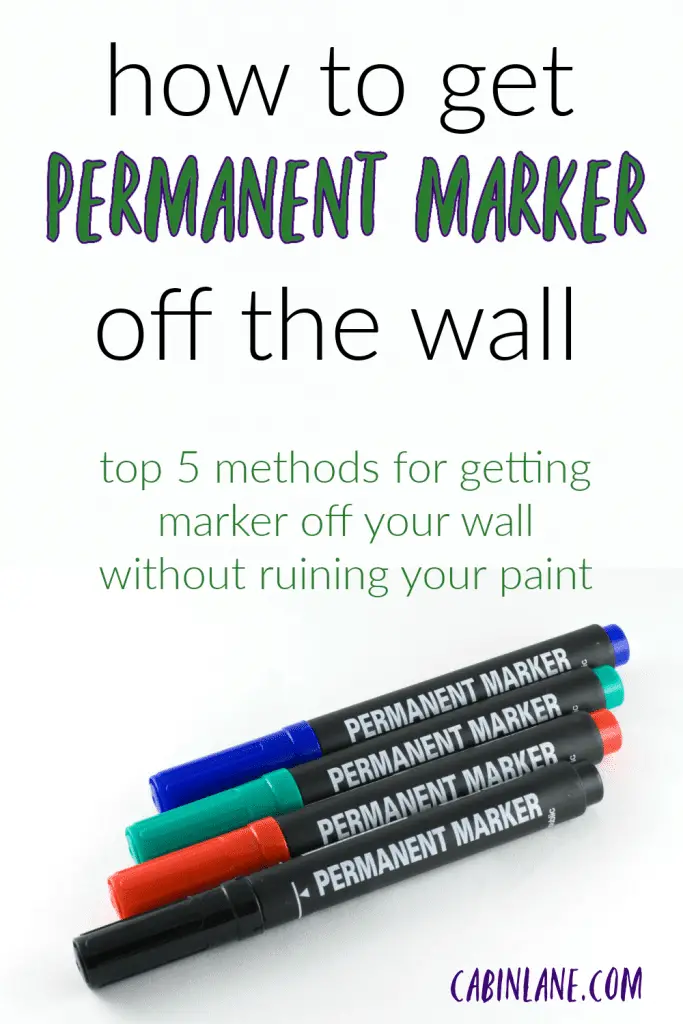 how-to-get-permanent-marker-off-the-wall-cabin-lane