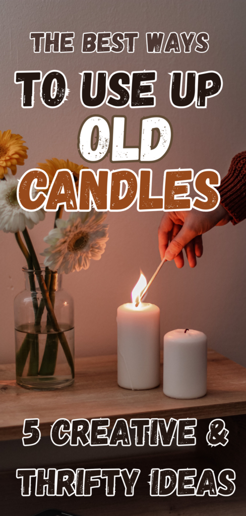 Don't leave half burnt candles collecting on a shelf. Use these five ideas to bring old candles and leftover wax back to life. Great for thrifty and creative people!
